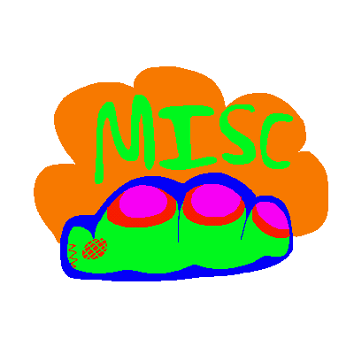 Misc